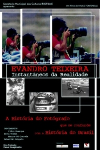 Poster de Filme Evandro Teixeira - Instantâneos da Realidade (2003)