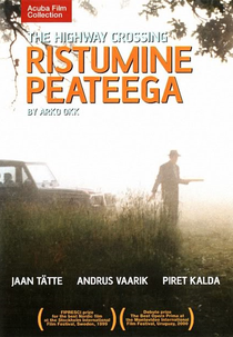 The Highway Crossing (Ristumine Peateega)