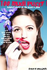 Too Much Pussy! Feminist Sluts, a Queer X Show  (Too Much Pussy! Feminist Sluts, a Queer X Show )