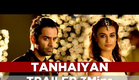 Tanhaiyan Trailer | Barun Sobti and Surbhi Jyoti | 3 mins