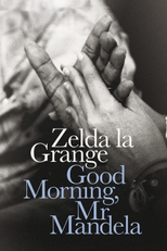 Good Morning, Mr. Mandela (Good Morning, Mr. Mandela)