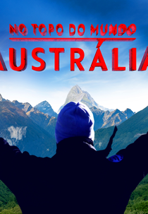 No Topo do Mundo: Austrália (The Summit Australia)