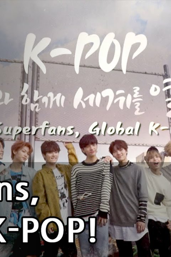 Poster de TV Superfans, Global K-POP (2018)