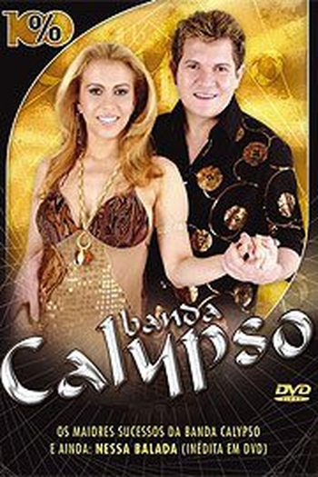 Poster de TV Banda Calypso 100% (2007)