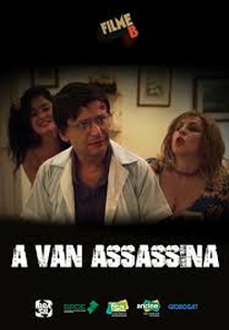 Filme B: A Van Assassina (A Van Assassina)