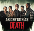As Certain as Death