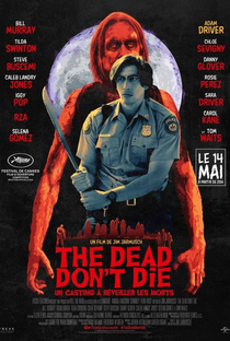 Os Mortos Não Morrem - Poster / Capa / Cartaz - Oficial 7