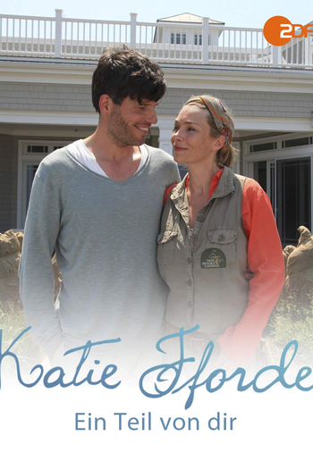 Poster de Filme Katie Fforde: Ein Teil von dir (2012)
