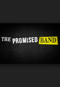 A Banda Prometida (The Promised Band)
