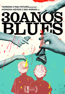 30 Anos Blues (30 Anos Blues)