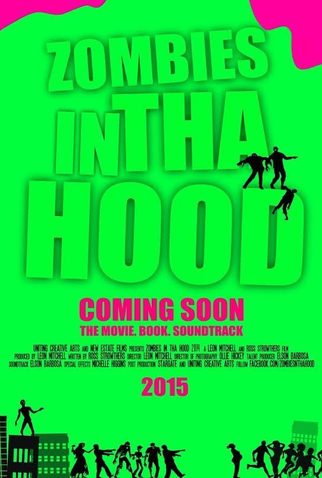 Poster 1 de Filme Zombies in tha Hood (2016)