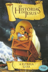 As Histórias de Jesus - A Estrela Guia (The Story Keepers: Starlight Escape)
