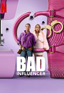 Má Influencer (Bad Influencer)