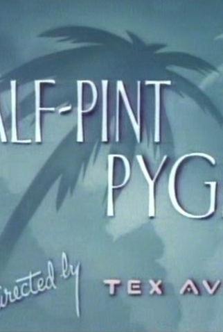 Poster 1 de Curta Half Pint Pygmy (1948)