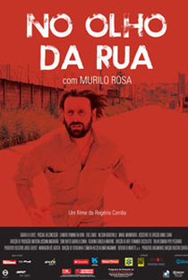 No Olho da Rua - Poster / Capa / Cartaz - Oficial 1