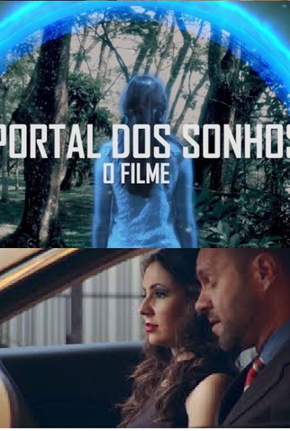 Poster 1 de Filme Portal dos Sonhos (2018)