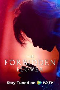 The Forbidden Flower - Poster / Capa / Cartaz - Oficial 5