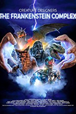Creature Designers - The Frankenstein Complex (Le complexe de Frankenstein)