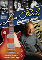 Les Paul: Chasing Sound (Les Paul: Chasing Sound)