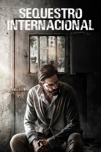  de Filme Sequestro Internacional (2019)