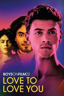 Boys on film 22: Love to Love You - Poster / Capa / Cartaz - Oficial 1