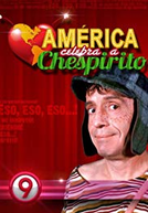 América Celebra a Chespirito (América Celebra a Chespirito)