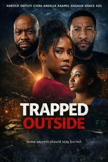 Trapped Outside (Trapped Outside)