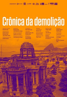 Crônica da demolição (Crônica da demolição)