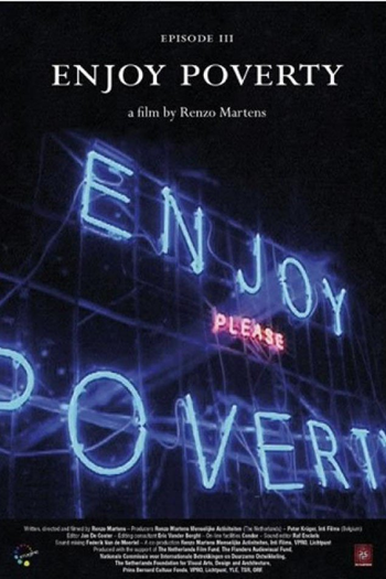 Poster de Filme Episode 3: 'Enjoy Poverty' (2009)
