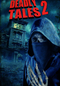 Deadly Tales II (Deadly Tales II)