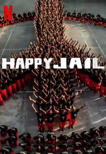 Livres na Cadeia (1ª Temporada) (Happy Jail  (Season 1))