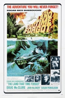 A Terra Que o Tempo Esqueceu - Poster / Capa / Cartaz - Oficial 1