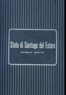 El stati de Santiago del Estero (El stati de Santiago del Estero)