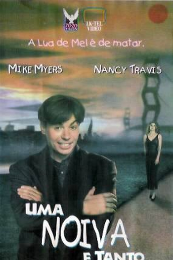  de Filme Uma Noiva e Tanto (1993)