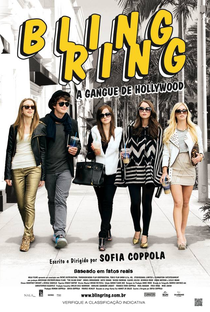 Bling Ring - A Gangue de Hollywood - Poster / Capa / Cartaz - Oficial 7