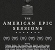 The American Epic Sessions