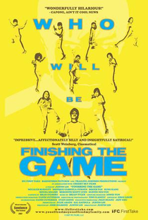 Finishing the Game - Poster / Capa / Cartaz - Oficial 1