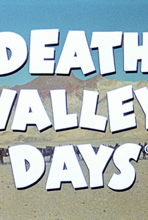 Death Valley Days (1ª Temporada) - Poster / Capa / Cartaz - Oficial 1