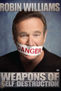 Robin Williams Weapons Of Self Destruction - Poster / Capa / Cartaz - Oficial 1