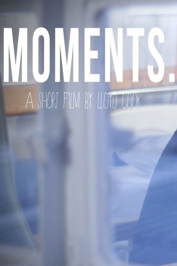 Poster de Curta Moments (2013)