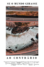 Se o Mundo Girasse ao Contrário (Se o Mundo Girasse ao Contrário)