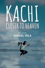 Kachi. Mais perto do céu! (KACHI - Close To Heaven)