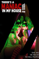 There's a Maniac in My House!!! (There's a Maniac in My House!!!)