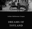 Dreams of Toyland