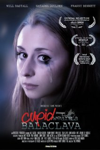 Poster de Curta Cupid Wears a Balaclava (2013)