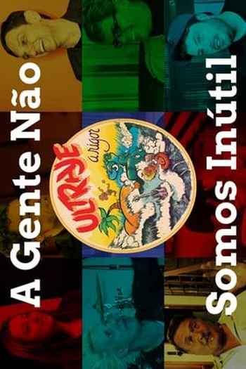 Poster de Filme A Gente Não Somos Inútil (2015)