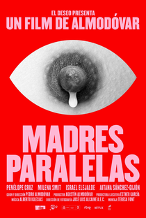 Mães Paralelas - Poster / Capa / Cartaz - Oficial 2