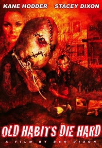 Old Habits Die Hard (Old Habits Die Hard)