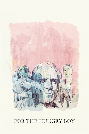 Poster de Curta For the Hungry Boy (2018)