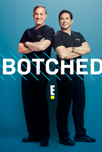 Botched (5ª Temporada) - Poster / Capa / Cartaz - Oficial 1